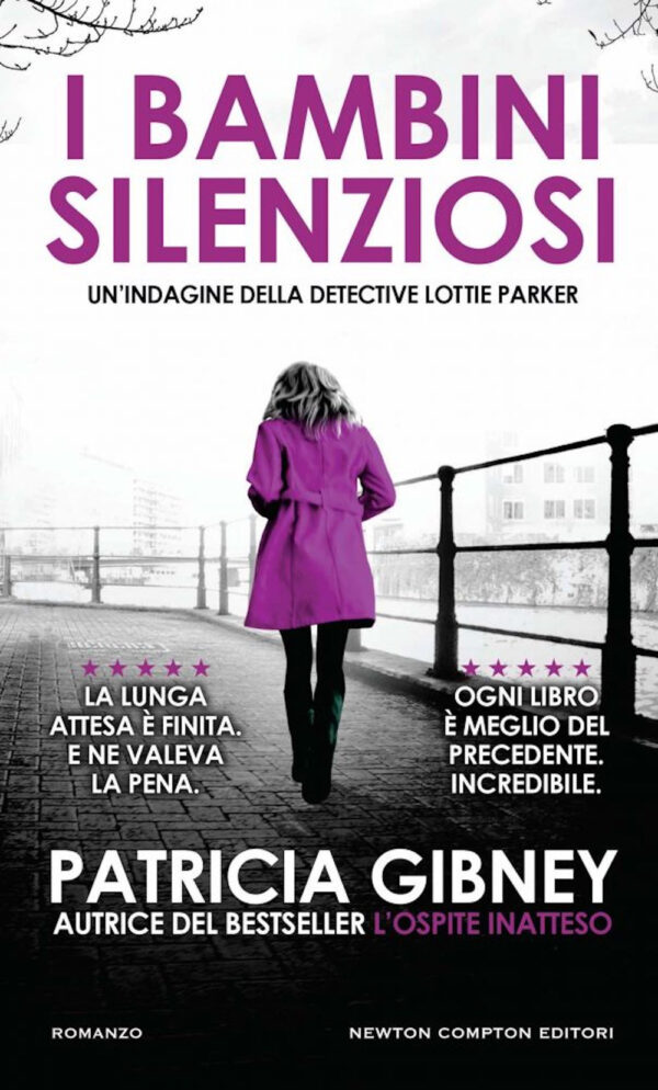 Libro bambini silenziosi di Patricia Gibney - ean 9788822773036 - Newton Compton Editori