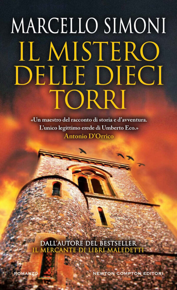 Libro mistero delle dieci torri di Marcello Simoni - ean 9788822773074 - Newton Compton Editori