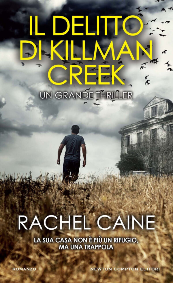 Libro delitto di Killman Creek di Rachel Caine - ean 9788822773272 - Newton Compton Editori