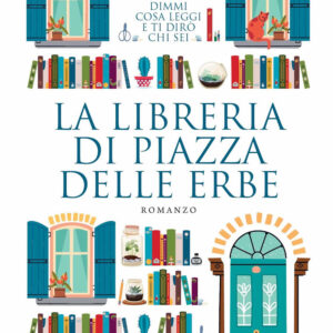 Libro libreria di piazza delle Erbe di Eric De Kermel - ean 9788822773340 - Newton Compton Editori