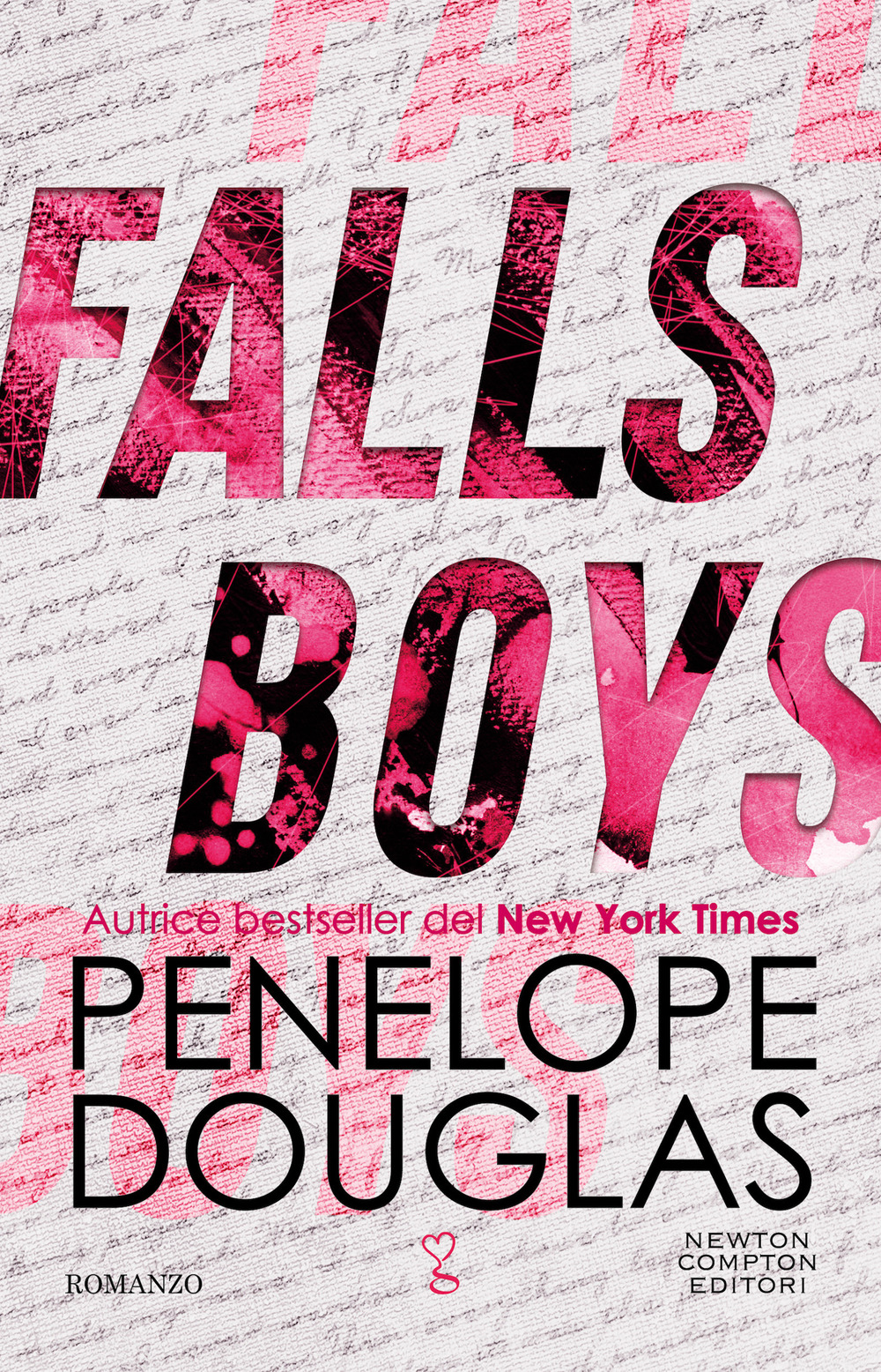 Libro Falls boys di Penelope Douglas - ean 9788822773555 - Newton Compton Editori