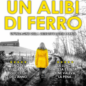 Libro alibi di ferro di Patricia Gibney - ean 9788822773562 - Newton Compton Editori
