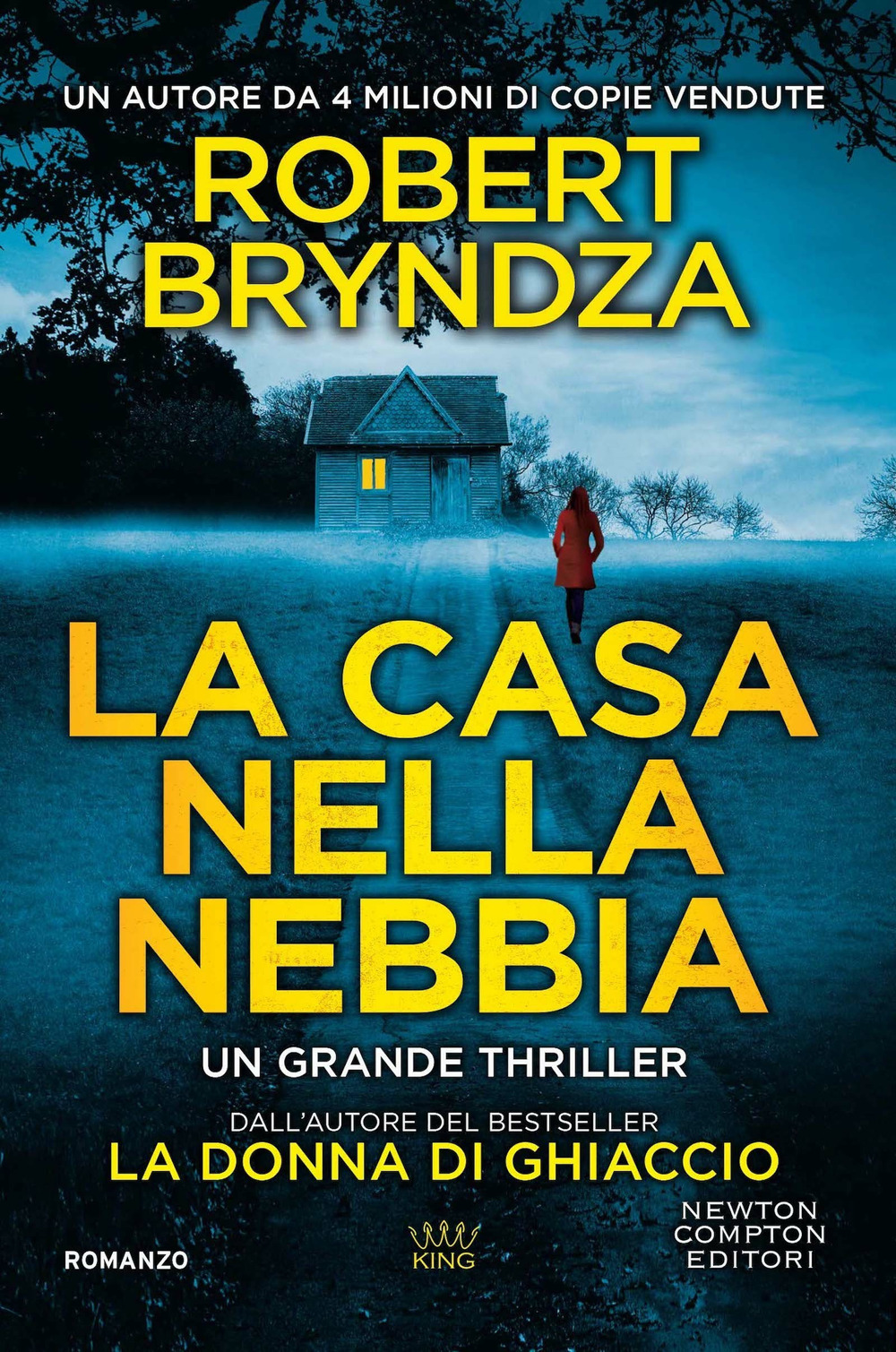 Libro casa nella nebbia di Robert Bryndza - ean 9788822773685 - Newton Compton Editori