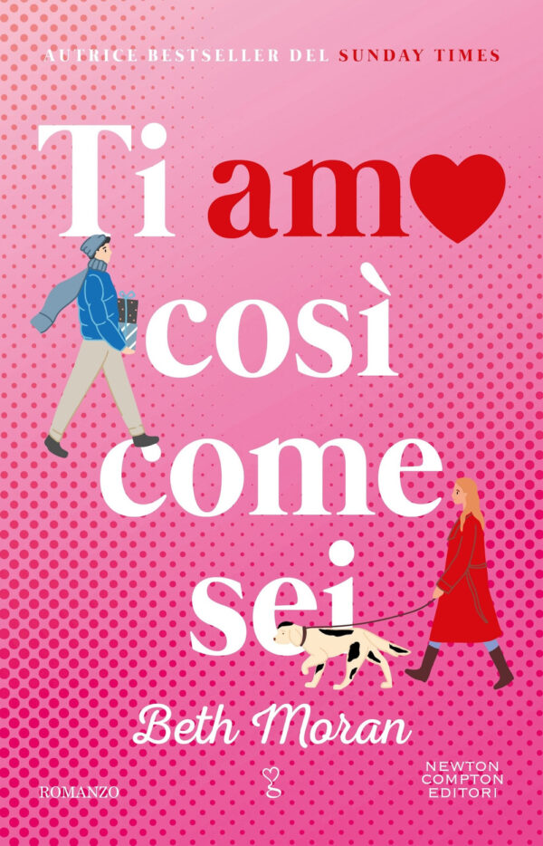Libro Ti amo così come sei di Beth Moran - ean 9788822773944 - Newton Compton Editori