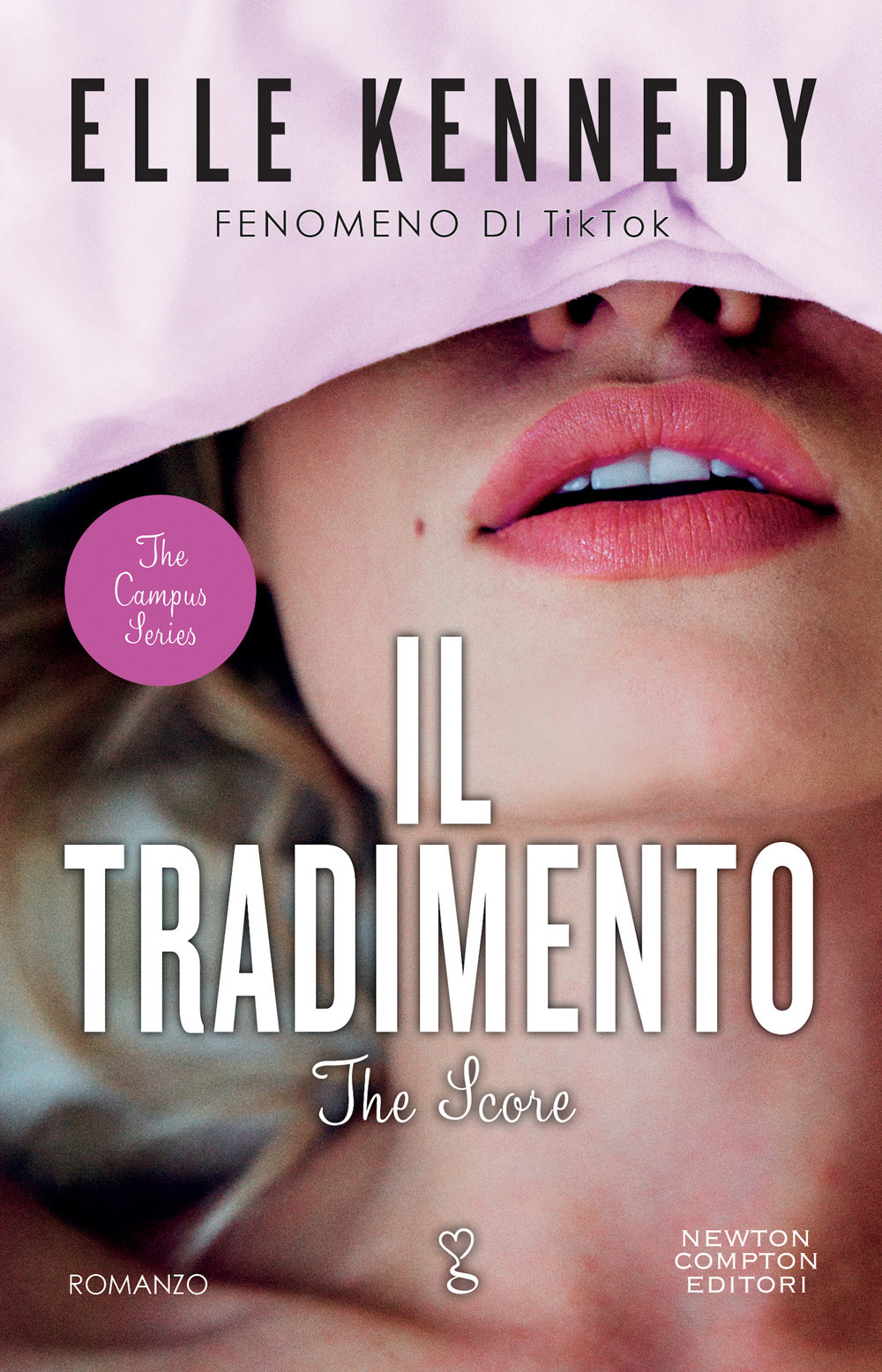 Libro tradimento. The campus series. The score di Elle Kennedy - ean 9788822774118 - Newton Compton Editori