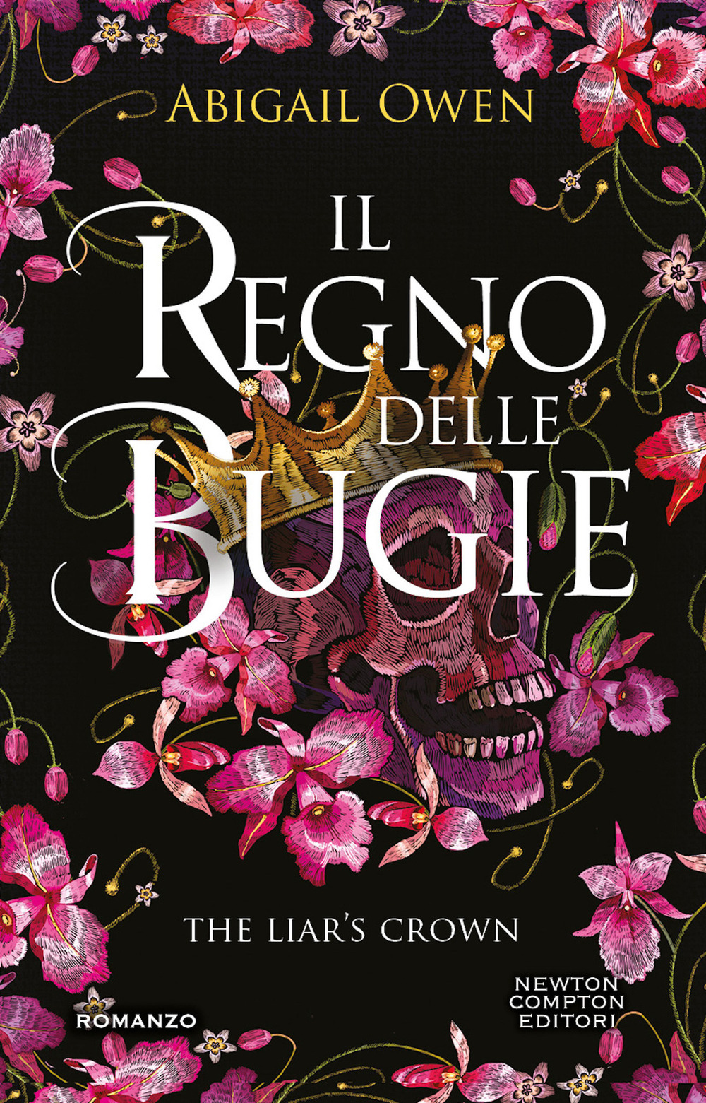 Libro regno delle bugie. The Liar's Crown di Abigail Owen - ean 9788822774651 - Newton Compton Editori