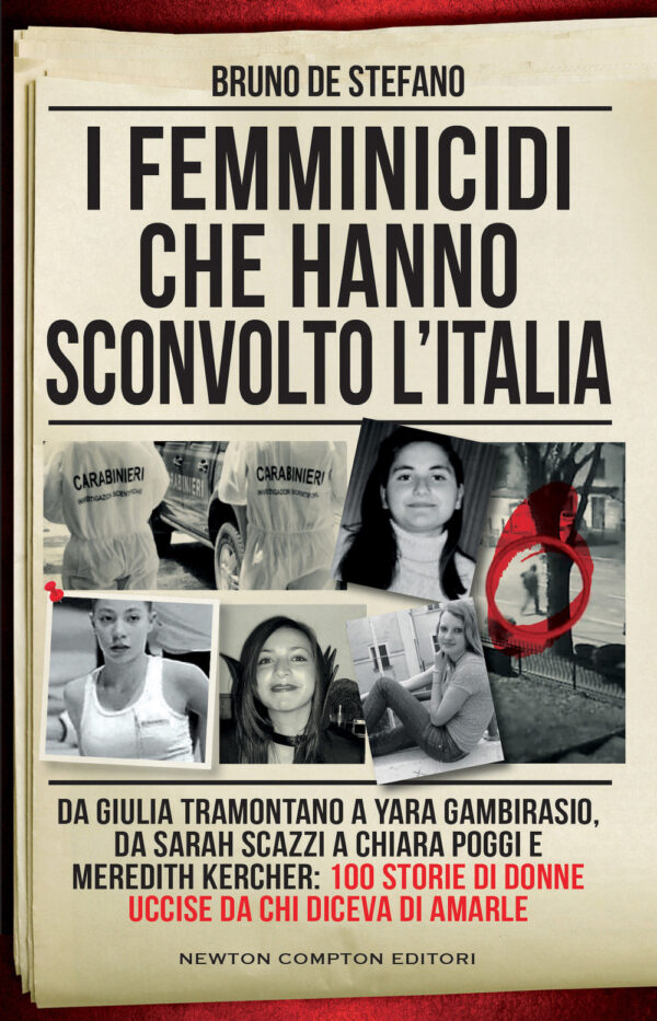 Libro femminicidi che hanno sconvolto l'Italia. Da Giulia Tramontano a Yara Gambirasio