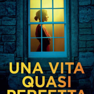 Libro vita quasi perfetta di Catherynne M. Valente - ean 9788822774804 - Newton Compton Editori