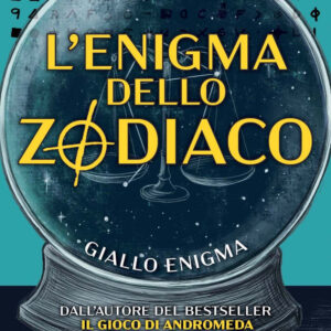 Libro enigma dello zodiaco di Iacopo Cellini - ean 9788822774958 - Newton Compton Editori