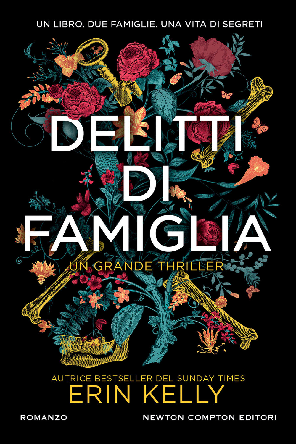 Libro Delitti di famiglia di Erin Kelly - ean 9788822775177 - Newton Compton Editori