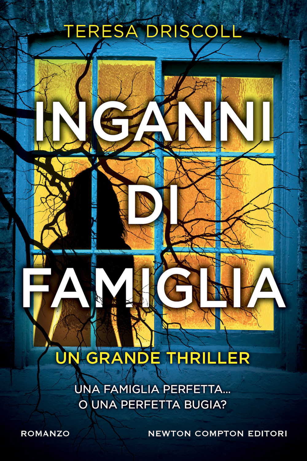 Libro Inganni di famiglia di Teresa Driscoll - ean 9788822775221 - Newton Compton Editori