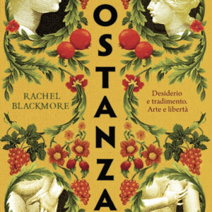 Libro Costanza di Rachel Blackmore - ean 9788822775504 - Newton Compton Editori