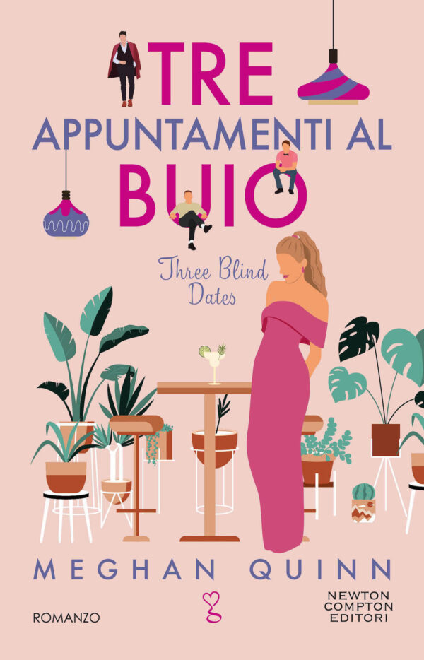 Libro Tre appuntamenti al buio. Three blind dates di Meghan Quinn - ean 9788822775702 - Newton Compton Editori