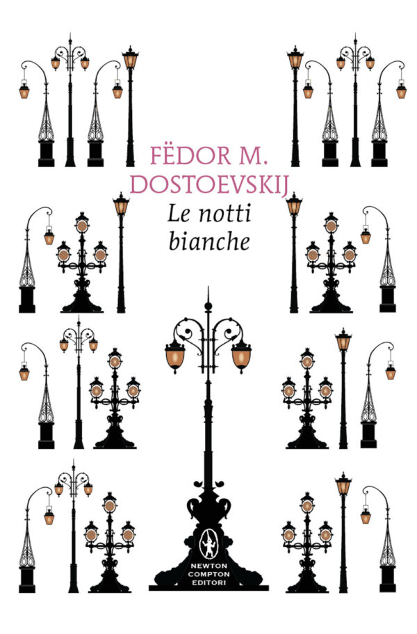 Libro notti bianche di Fëdor Dostoevskij - ean 9788822776013 - Newton Compton Editori
