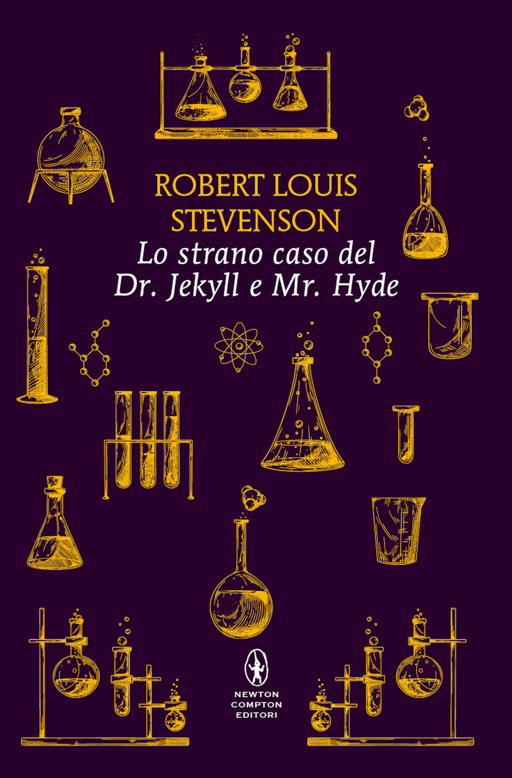 Libro strano caso del Dr. Jekyll e Mr. Hyde di Robert Louis Stevenson - ean 9788822776105 - Newton Compton Editori