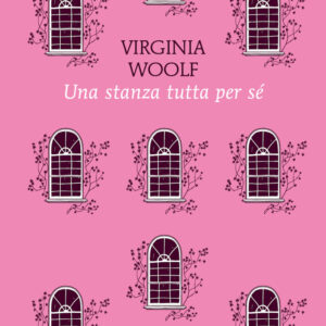 Libro stanza tutta per sé di Virginia Woolf - ean 9788822776136 - Newton Compton Editori