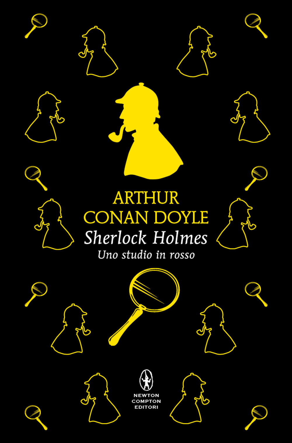 Libro Sherlock Holmes. Uno studio in rosso di Arthur Conan Doyle - ean 9788822776150 - Newton Compton Editori