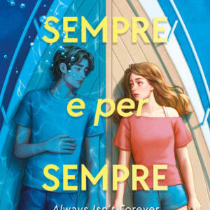 Libro Sempre e per sempre. Always isn't forever di J. C. Cervantes - ean 9788822776198 - Newton Compton Editori