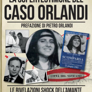 Libro supertestimone del caso Orlandi. Le rivelazioni shock dell'amante del boss della Banda della Magliana che hanno fatto tremare il Vaticano di Sabrina Minardi; Raffaella Notariale - ean 9788822776211 - Newton Compton Editori