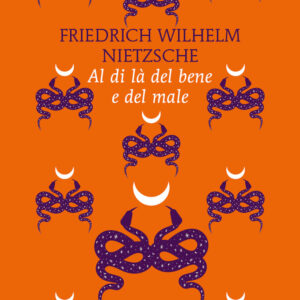 Libro Al di là del bene e del male di Friedrich Nietzsche - ean 9788822776389 - Newton Compton Editori