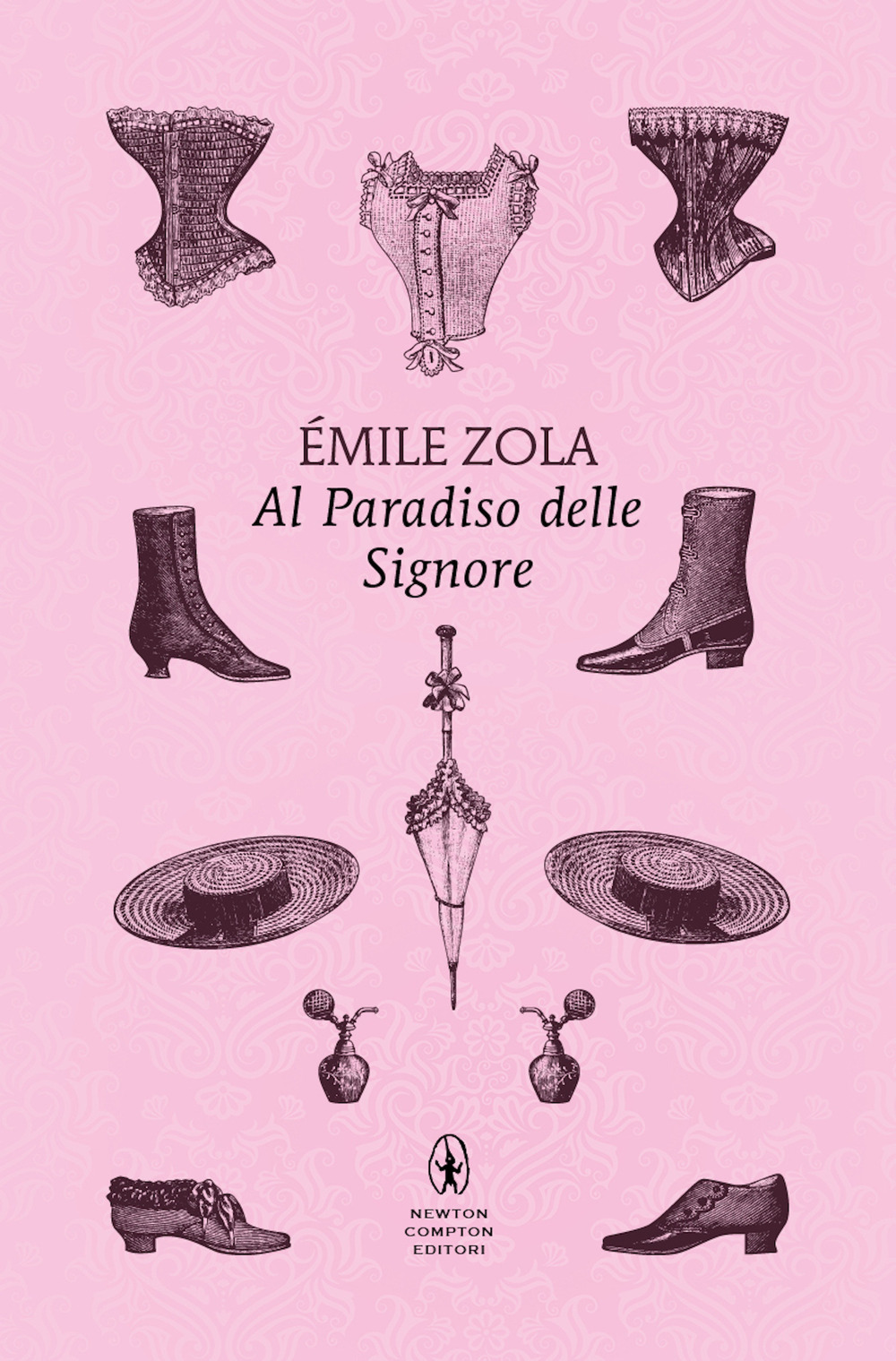 Libro Al paradiso delle signore di Émile Zola - ean 9788822776426 - Newton Compton Editori