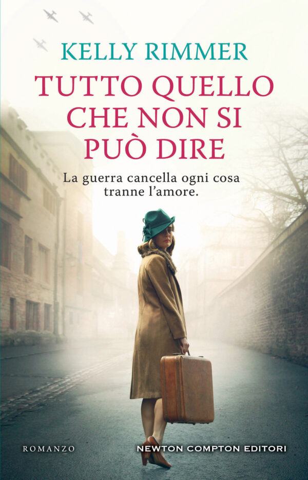 Libro Tutto quello che non si può dire di Kelly Rimmer - ean 9788822776549 - Newton Compton Editori