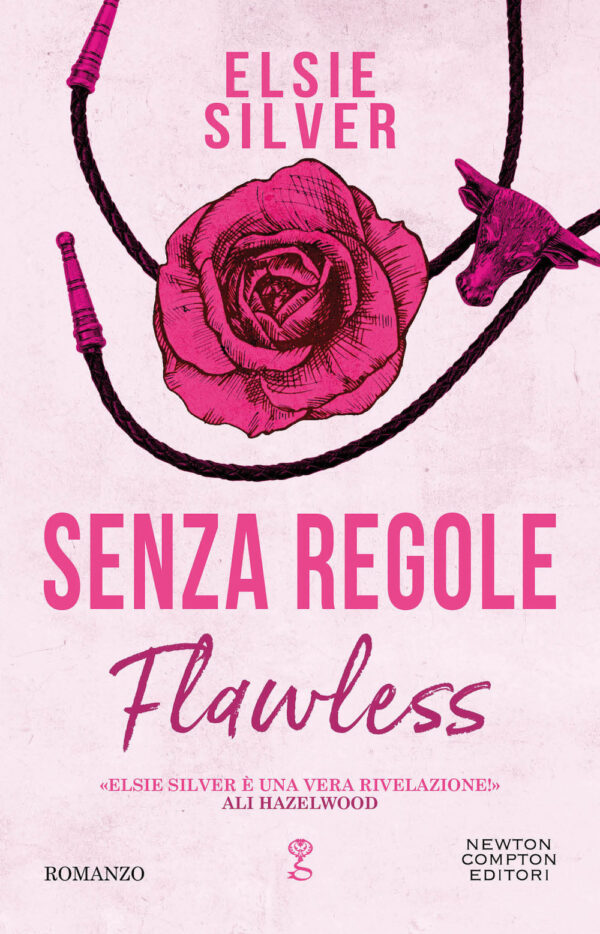 Libro Senza regole. Flawless di Elsie Silver - ean 9788822776600 - Newton Compton Editori