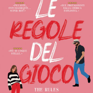 Libro regole del gioco. The rules of dating di Vi Keeland; Penelope Ward - ean 9788822776877 - Newton Compton Editori