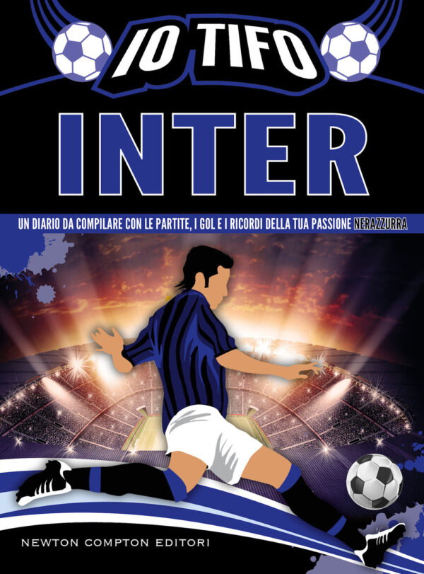 Libro Io tifo Inter. Un diario da compilare con le partite