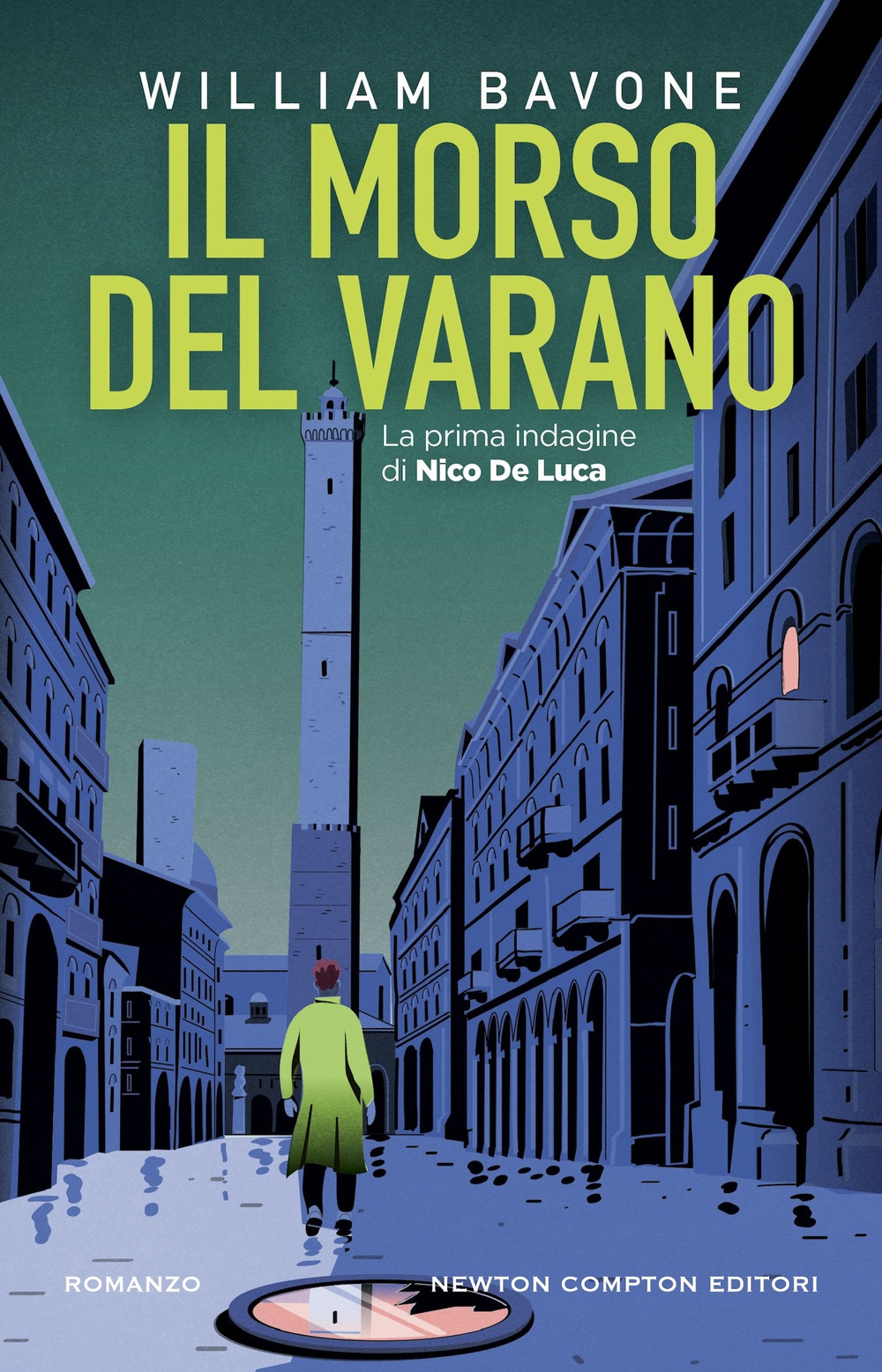 Libro morso del varano. La prima indagine di Nico De Luca di William Bavone - ean 9788822777041 - Newton Compton Editori