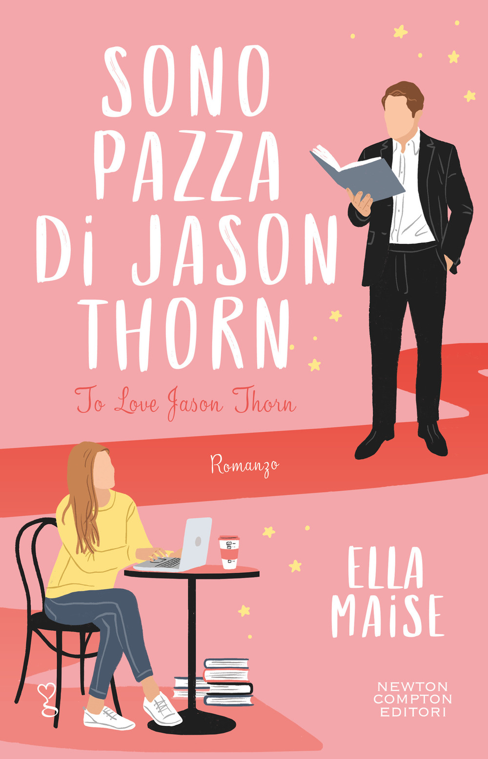 Libro Sono pazza di Jason Thorn di Ella Maise - ean 9788822777102 - Newton Compton Editori