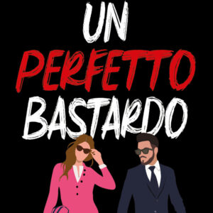 Libro perfetto bastardo di Penelope Ward; Vi Keeland - ean 9788822777195 - Newton Compton Editori