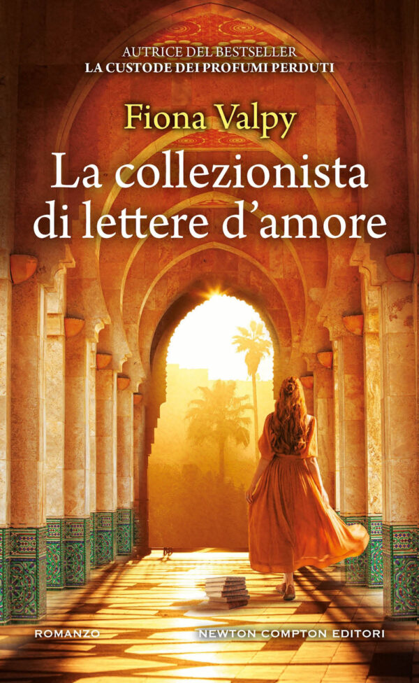 Libro collezionista di lettere d'amore di Fiona Valpy - ean 9788822777416 - Newton Compton Editori