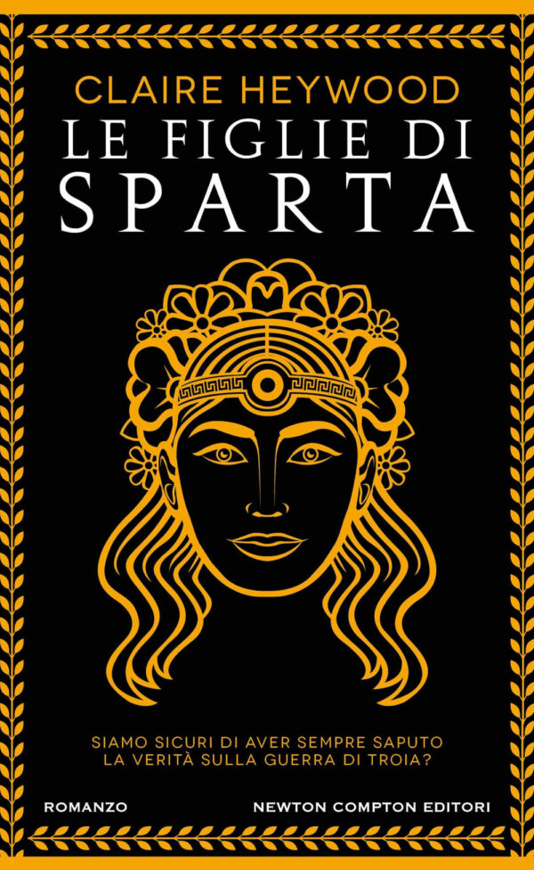 Libro figlie di Sparta di Claire Heywood - ean 9788822777447 - Newton Compton Editori