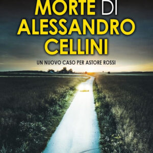 Libro strana morte di Alessandro Cellini di Riccardo Landini - ean 9788822777508 - Newton Compton Editori