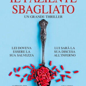 Libro paziente sbagliato di Jane Shemilt - ean 9788822777546 - Newton Compton Editori