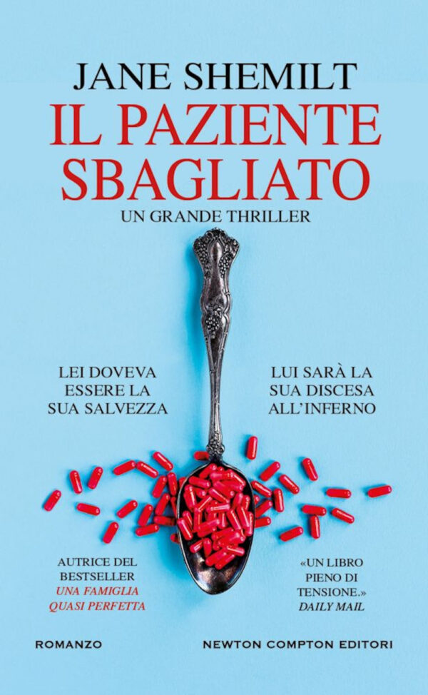 Libro paziente sbagliato di Jane Shemilt - ean 9788822777546 - Newton Compton Editori