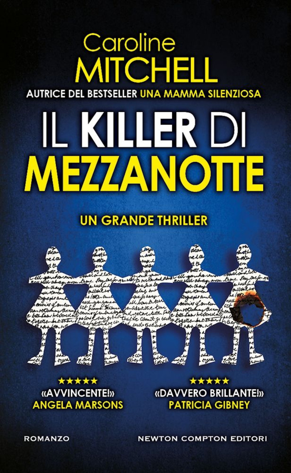 Libro killer di mezzanotte di Caroline Mitchell - ean 9788822777577 - Newton Compton Editori