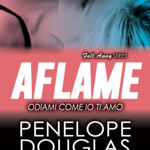 Libro Odiami come io ti amo. The Fall Away Series di Penelope Douglas - ean 9788822777768 - Newton Compton Editori
