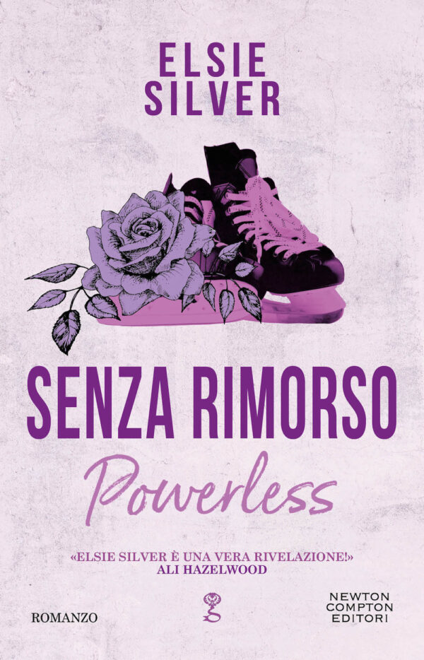 Libro Senza rimorso. Powerless di Elsie Silver - ean 9788822778048 - Newton Compton Editori
