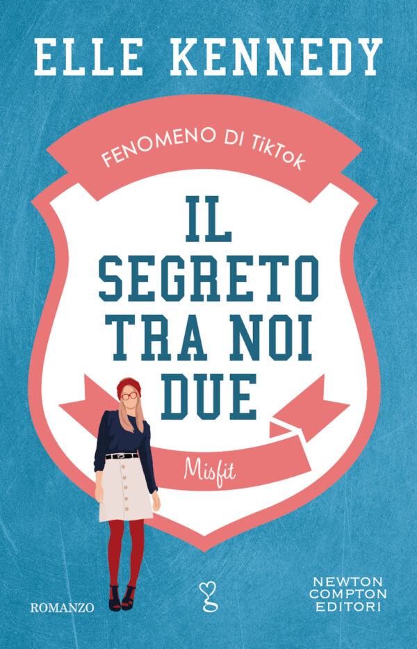 Libro segreto tra noi due. Misfit di Elle Kennedy - ean 9788822778062 - Newton Compton Editori