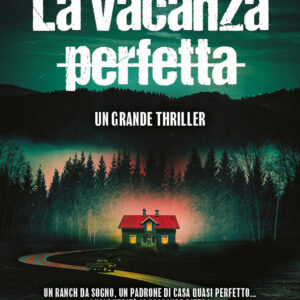 Libro vacanza perfetta di Jeneva Rose - ean 9788822778390 - Newton Compton Editori