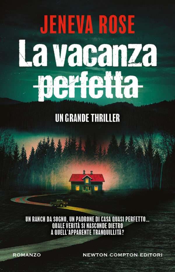 Libro vacanza perfetta di Jeneva Rose - ean 9788822778390 - Newton Compton Editori