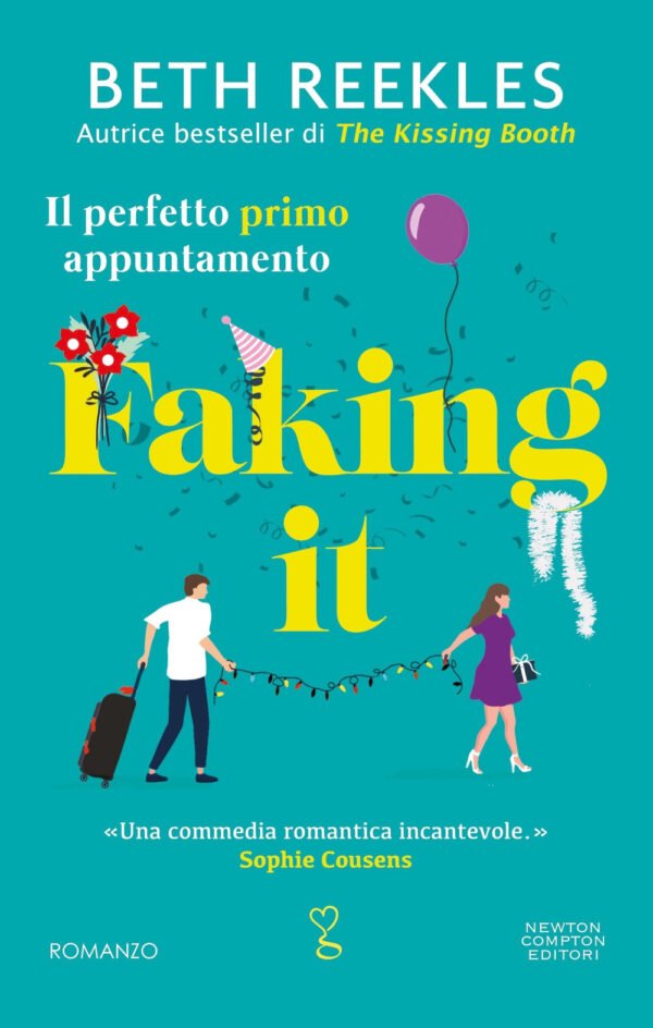 Libro Faking it. Il perfetto primo appuntamento di Beth Reekles - ean 9788822778437 - Newton Compton Editori