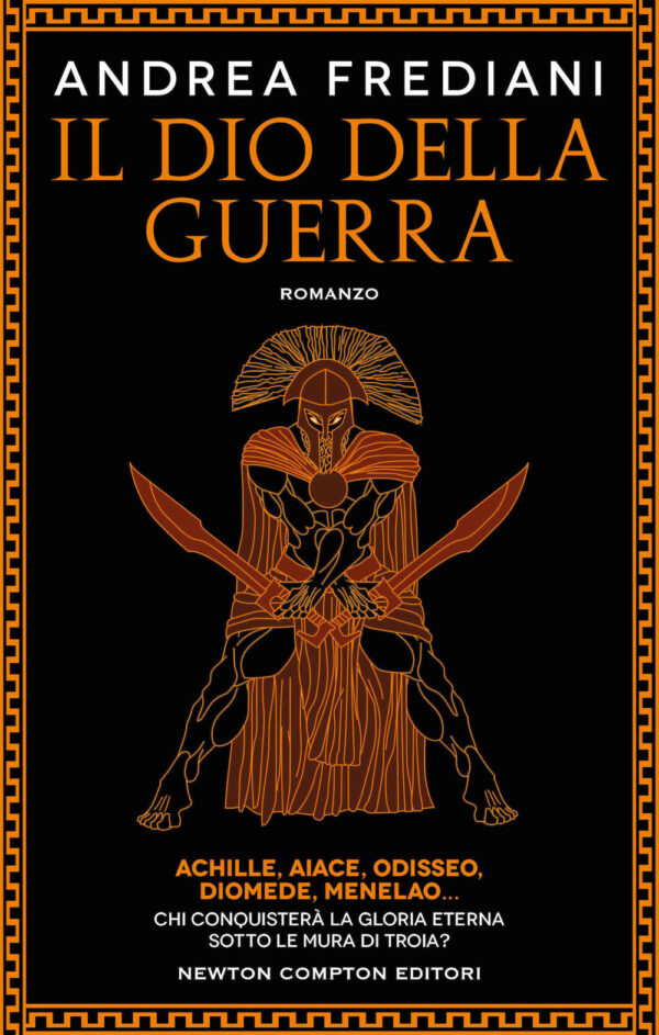 Libro dio della guerra di Andrea Frediani - ean 9788822778680 - Newton Compton Editori