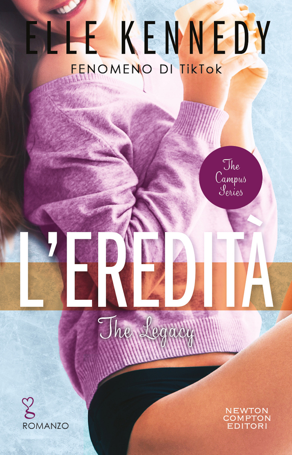 Libro eredità. The legacy di Elle Kennedy - ean 9788822778888 - Newton Compton Editori