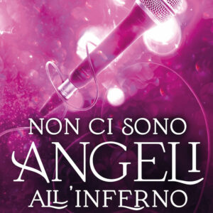 Libro Non ci sono angeli all'inferno di Ashley Jade - ean 9788822778963 - Newton Compton Editori