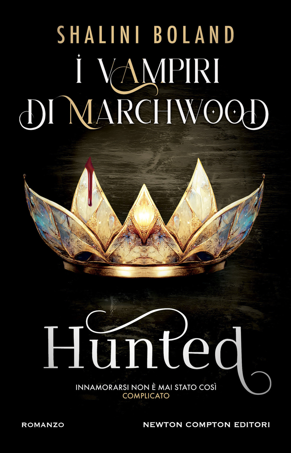 Libro Hunted. I vampiri di Marchwood di Shalini Boland - ean 9788822779205 - Newton Compton Editori