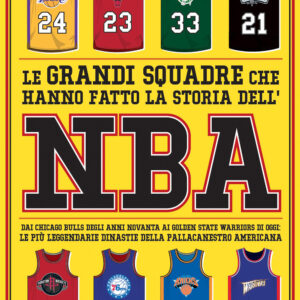 Libro grandi squadre che hanno fatto la storia dell'NBA. Dai Chicago Bulls degli anni Novanta ai Golden State Warriors di oggi: le più leggendarie dinastie della pallacanestro americana di The Uncle Crew - ean 9788822779373 - Newton Compton Editori