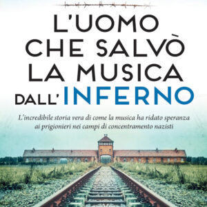 Libro uomo che salvò la musica dall'inferno di Makana Eyre - ean 9788822780034 - Newton Compton Editori